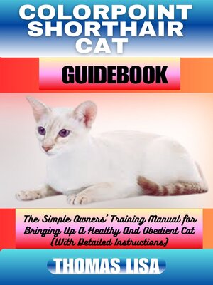 cover image of COLORPOINT SHORTHAIR CAT GUIDEBOOK